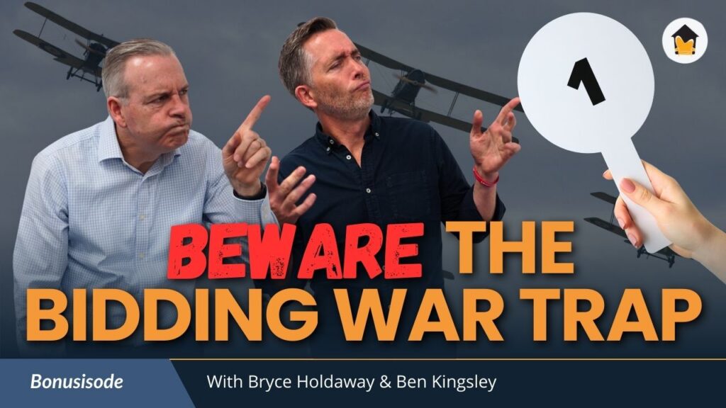 Beware the bidding war trap
