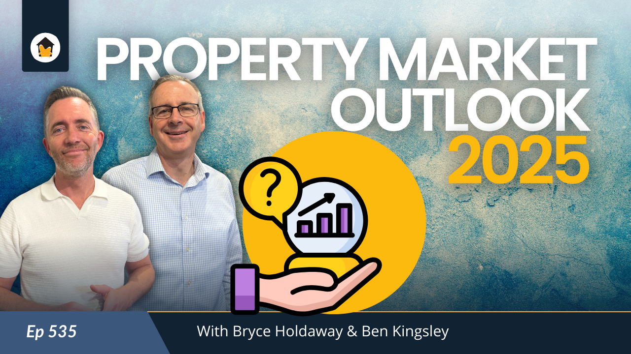535 | 2025 Property Market Outlook