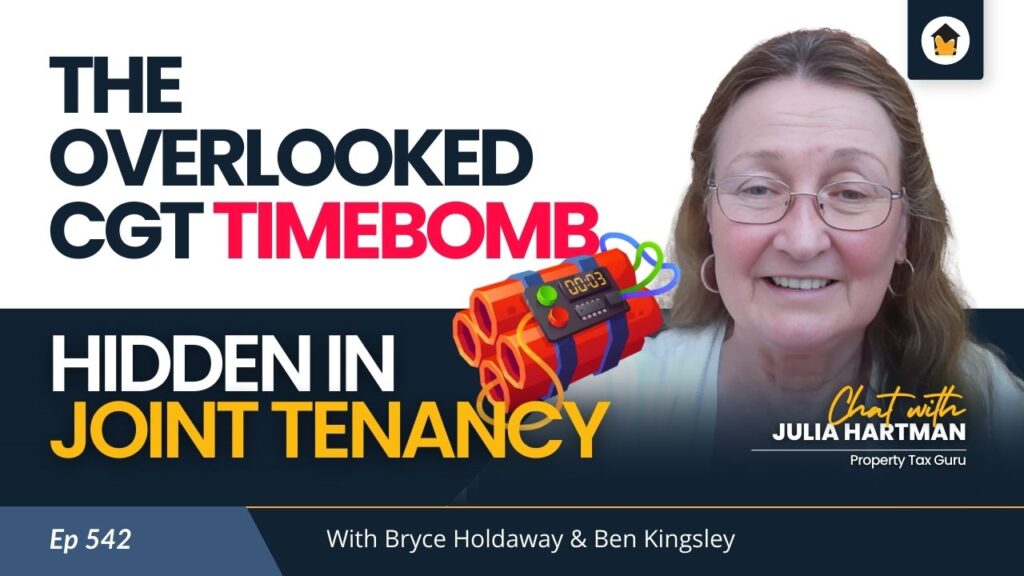 542 | The Overlooked CGT Timebomb Hidden in Joint Tenancy - Chat with Julia Hartman