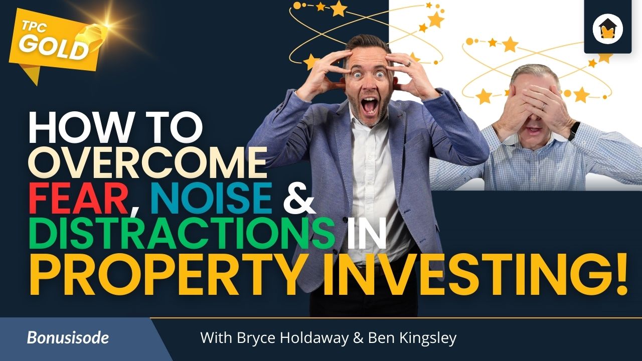 How to Overcome Noise in Property Investing