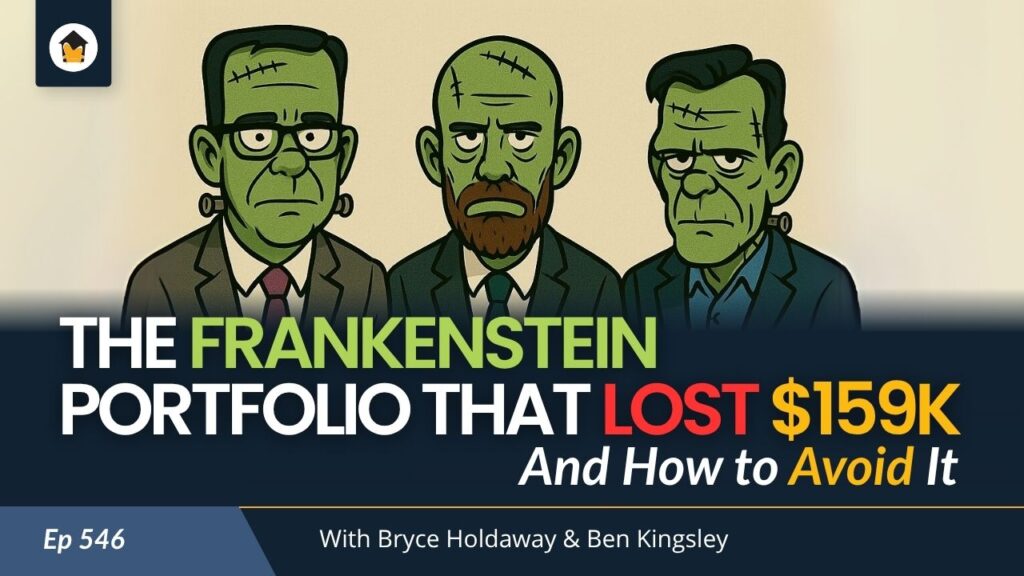 546 | The Frankenstein Portfolio That Lost $159K—And How to Avoid It