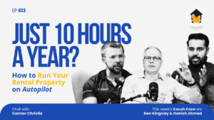 613 | How to Run Your Rental Property on Autopilot