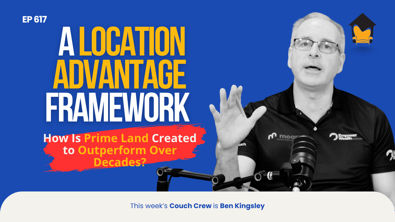 617 | How Is Prime Land Created to Outperform Over Decades?