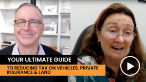 Ep 3 - Ultimate Guide To Reducing Tax on Vehicles, Private Insurance & Land