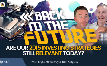 467 | Back To The Future: Are Our 2015 Investing Strategies Still Relevant Today?