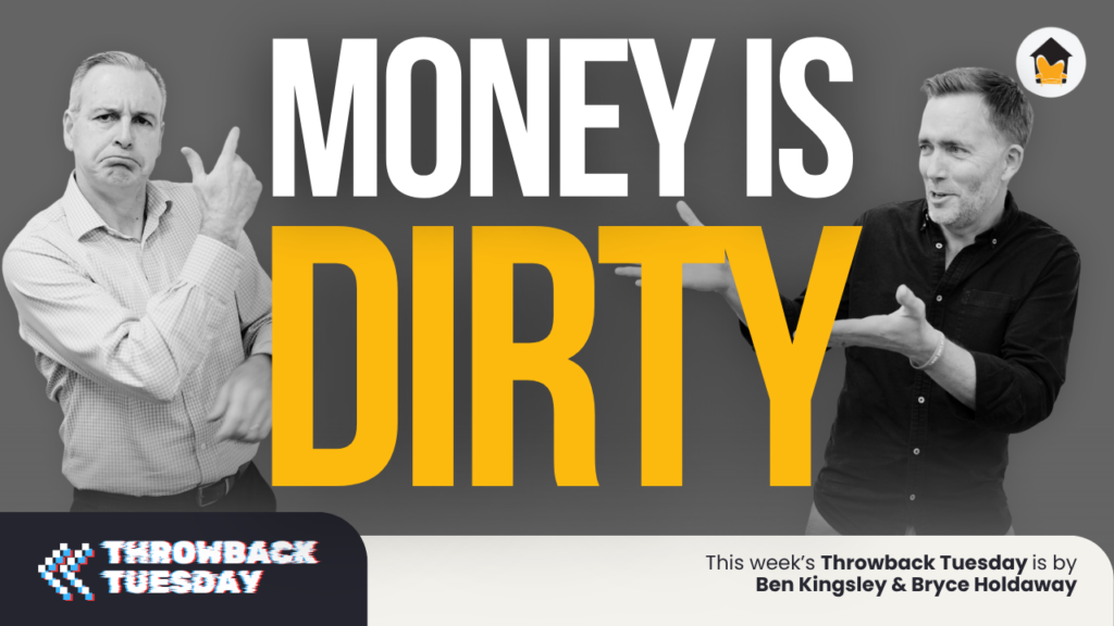 Money is dirty?