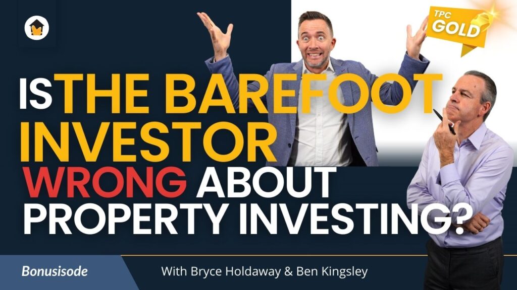 Barefoot Investor property investing